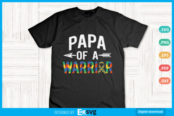 Autism Awareness Papa of a Warrior Graphics and Print Templates Review