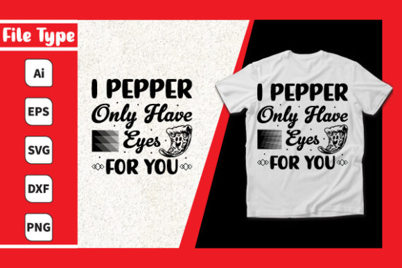 I Pepper Only Have Eyes for You Graphics and Print Templates Review