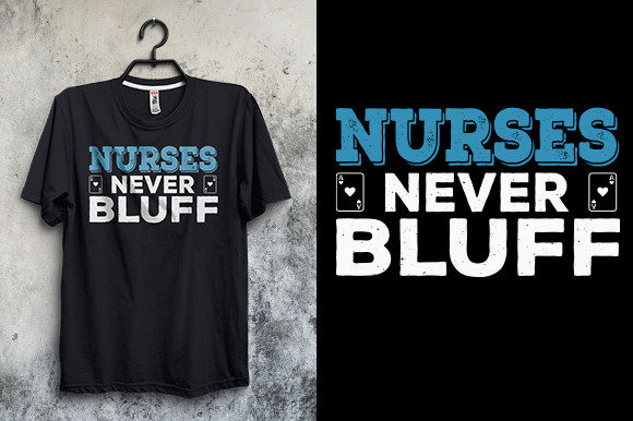 Nurses Never Bluff Graphics and Print Templates Review
