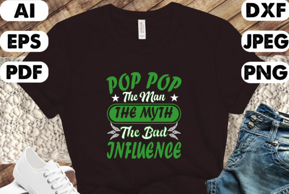 POP POP DAD FATHER S DAY T-SHIRT DESIGN Graphics and Print Templates Review