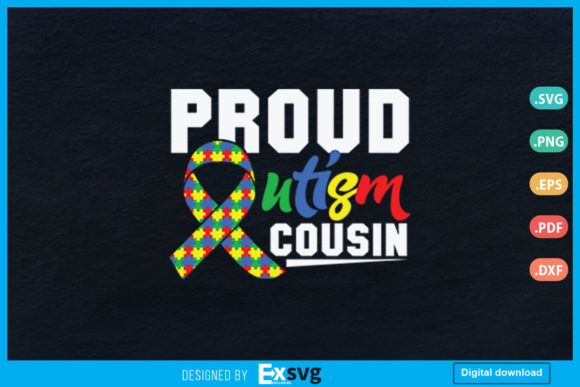 Proud Autism Cousin Autistic Svg Review