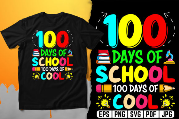 Reviewing 100 Days of School T-Shirt Design for Graphics and Print Templates