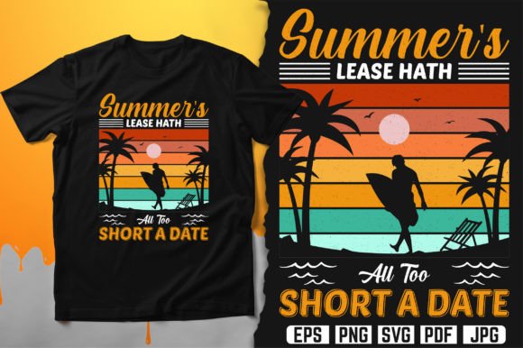 Summer s Lease Hate All Too Shirt a Date Graphics and Print Templates