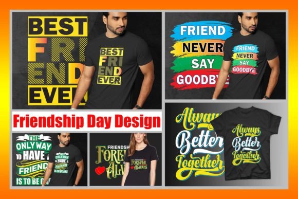 TYPGRAPHY FRIENDSHIP DAY T-SHIRT BUNDLE Graphics and Print Templates